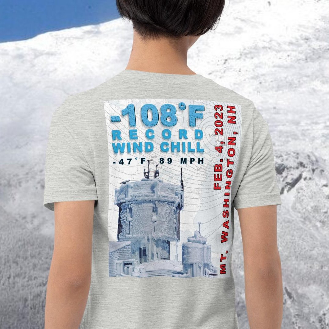 -108˚F WIND CHILL Mt. Washington, NH (back) T-shirt