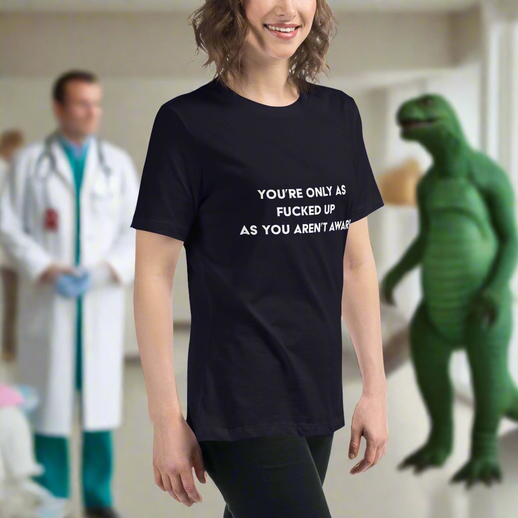 Aren't Aware Women's T-Shirt