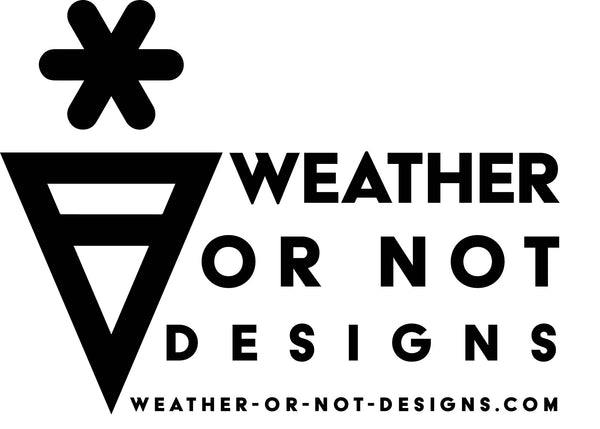 Weather-Or-Not-Designs